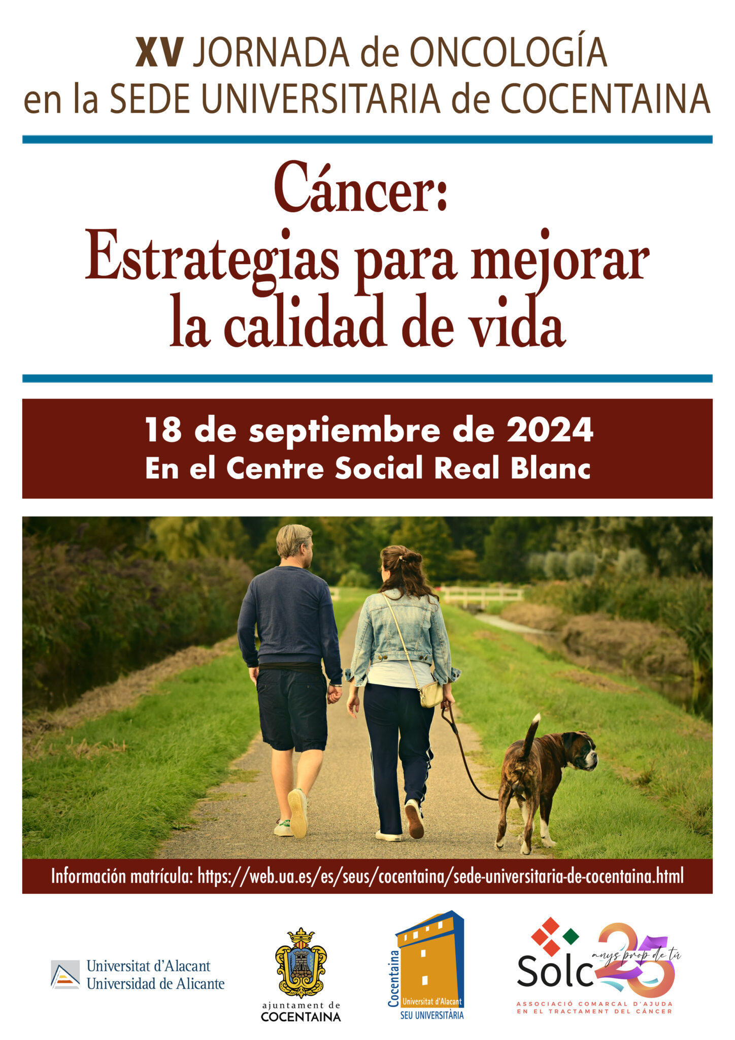XV JORNADA DE ONCOLOGÍA «CÁNCER: ESTRATEGIAS PARA MEJORAR LA CALIDAD DE ...